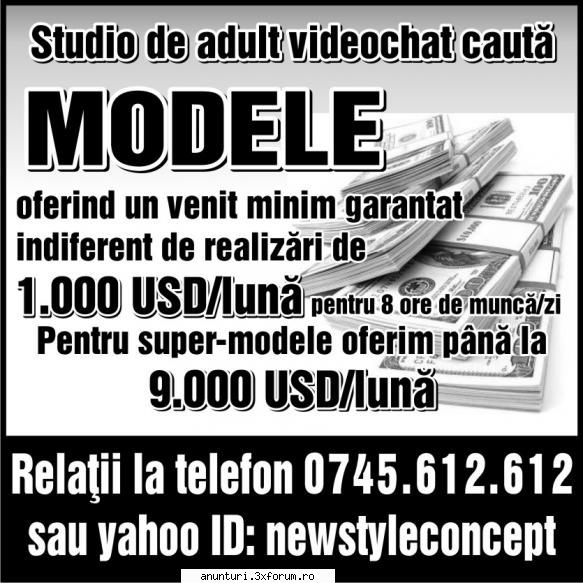 studio de adult videochat cauta modele oferind un venit minim garantat indiferent de realizari de