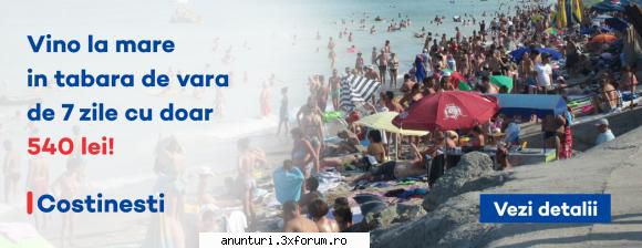 de vară la mare 2018 - - sezon estival 2018:  perioada 16.06.2018 - turistic standard: 550